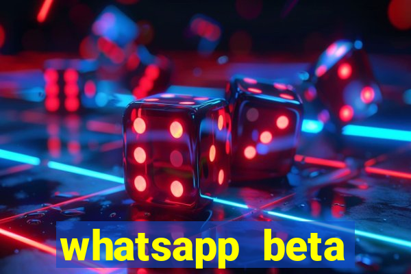 whatsapp beta 3.3.10 2024